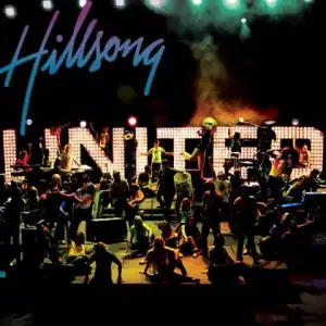Hillsong United - Came To My Rescue